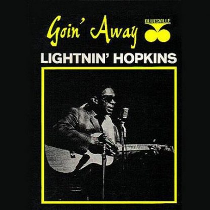 Goin' Away - Lightnin' Hopkins
