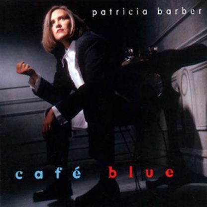 Café Blue -Patricia Barber