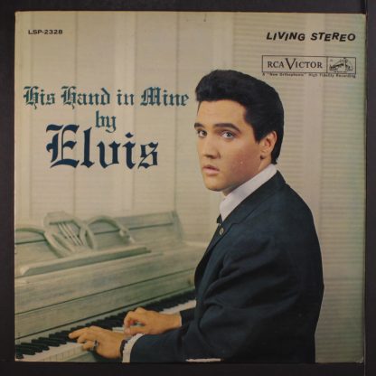 His Hand in Mine - Elvis