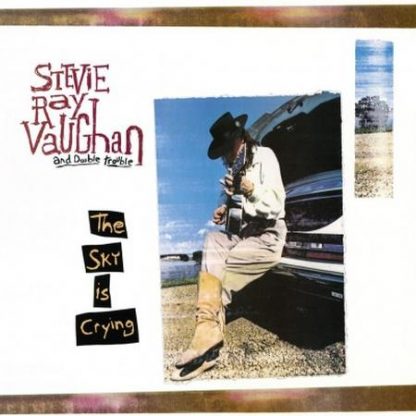 The Sky is Crying - Stevie Ray Vaughan