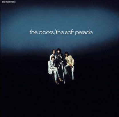 The Soft Parade - The Doors