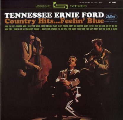 Country Hits...Feelin' Blue - Tennessee Ernie Ford