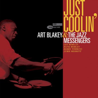 Just Coolin - Art Blakey & The Jazz Messengers