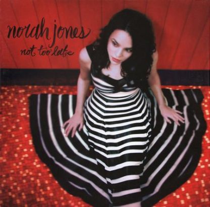 Not Too Late - Norah Jones