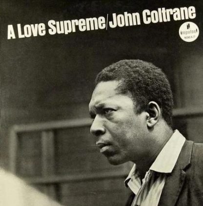 A Love Supreme - John Coltrane