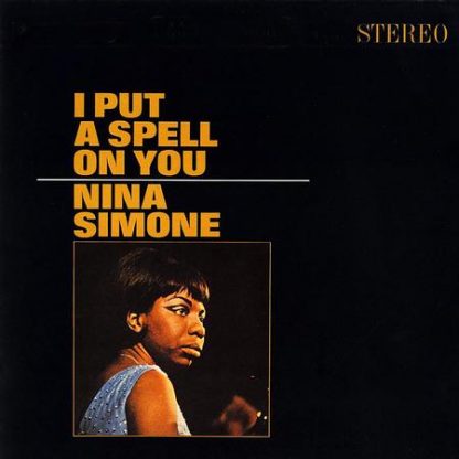 I Put a Spell on You - Nina Simone