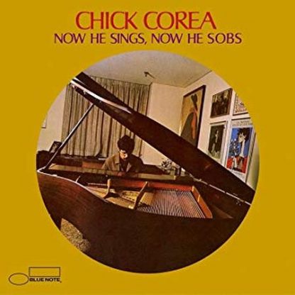 Now He Sings, Now He Sobs - Chick Corea