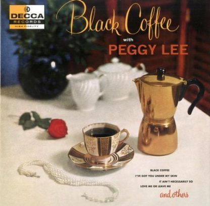 Peggy Lee - Black Coffee