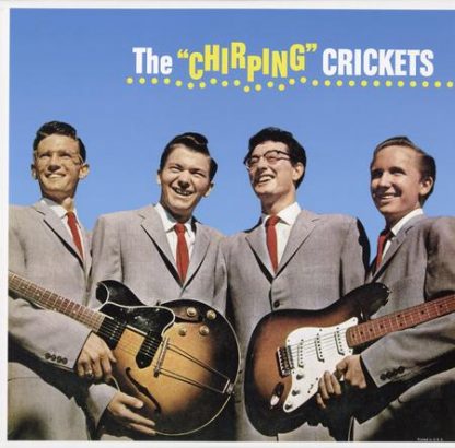 The Chirping Crickets - Buddy Holly