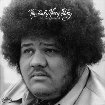 The Baby Huey Story / The Living Legend