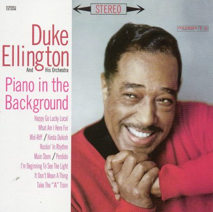 Duke Ellington And His Orchestra – Piano In The Background