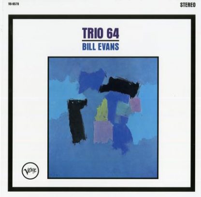 Bill Evans – Trio 64