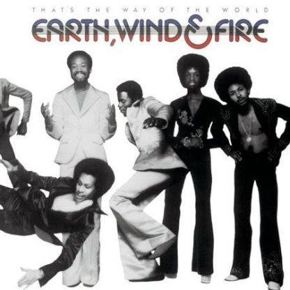 Earth, Wind & Fire – That's The Way Of The World