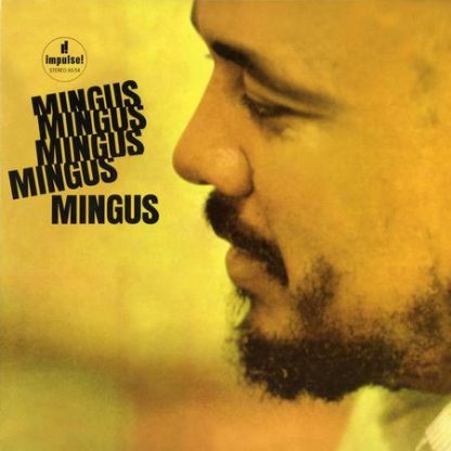 Charles Mingus – Mingus Mingus Mingus Mingus Mingus