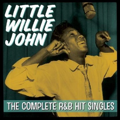 Little Willie John – The Complete R&B Hit Singles