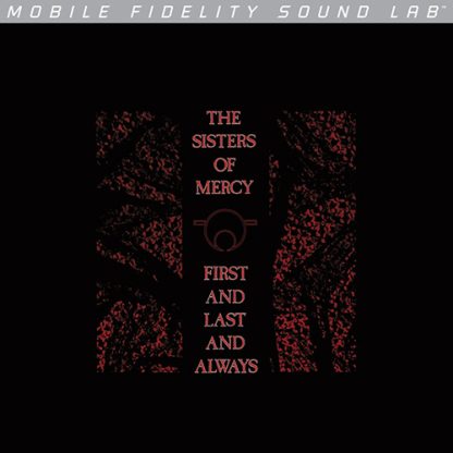 The Sisters Of Mercy – First And Last And Always
