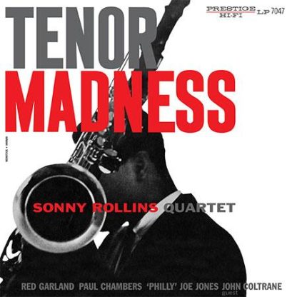 Sonny Rollins Quartet – Tenor Madness