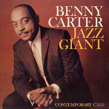 Benny Carter – Jazz Giant