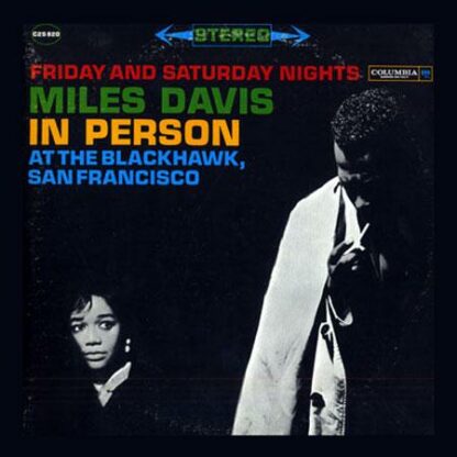 Miles Davis – In Person (Friday And Saturday Nights At The Blackhawk, San Francisco)