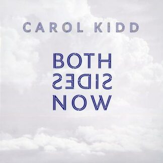 Carol Kidd – Both Sides Now
