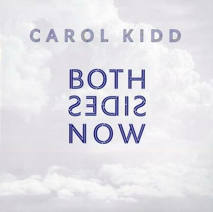 Carol Kidd – Both Sides Now