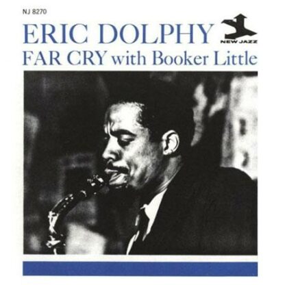 Eric Dolphy With Booker Little – Far Cry