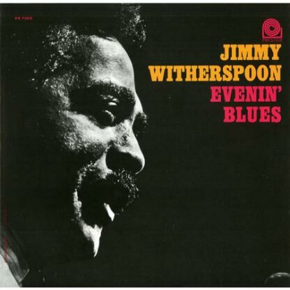 Jimmy Witherspoon – Evenin' Blues