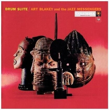 Art Blakey And The Jazz Messengers – Drum Suite