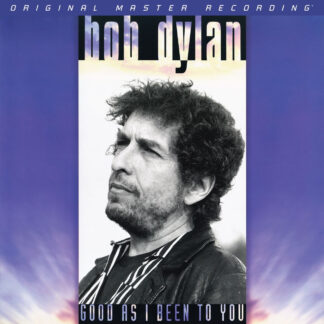Bob Dylan – Good As I Been To You