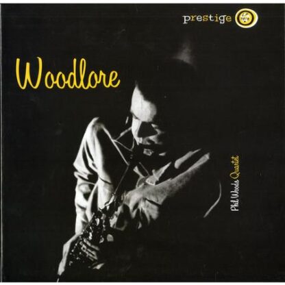 Phil Woods Quartet – Woodlore