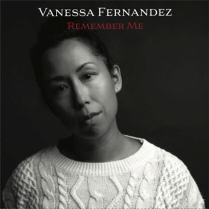Vanessa Fernandez - Remember Me